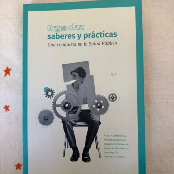 Libro Urgencias: saberes y prácticas